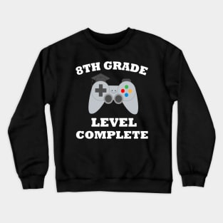 2022 8th Grade Graduation Gamer Graduation Crewneck Sweatshirt